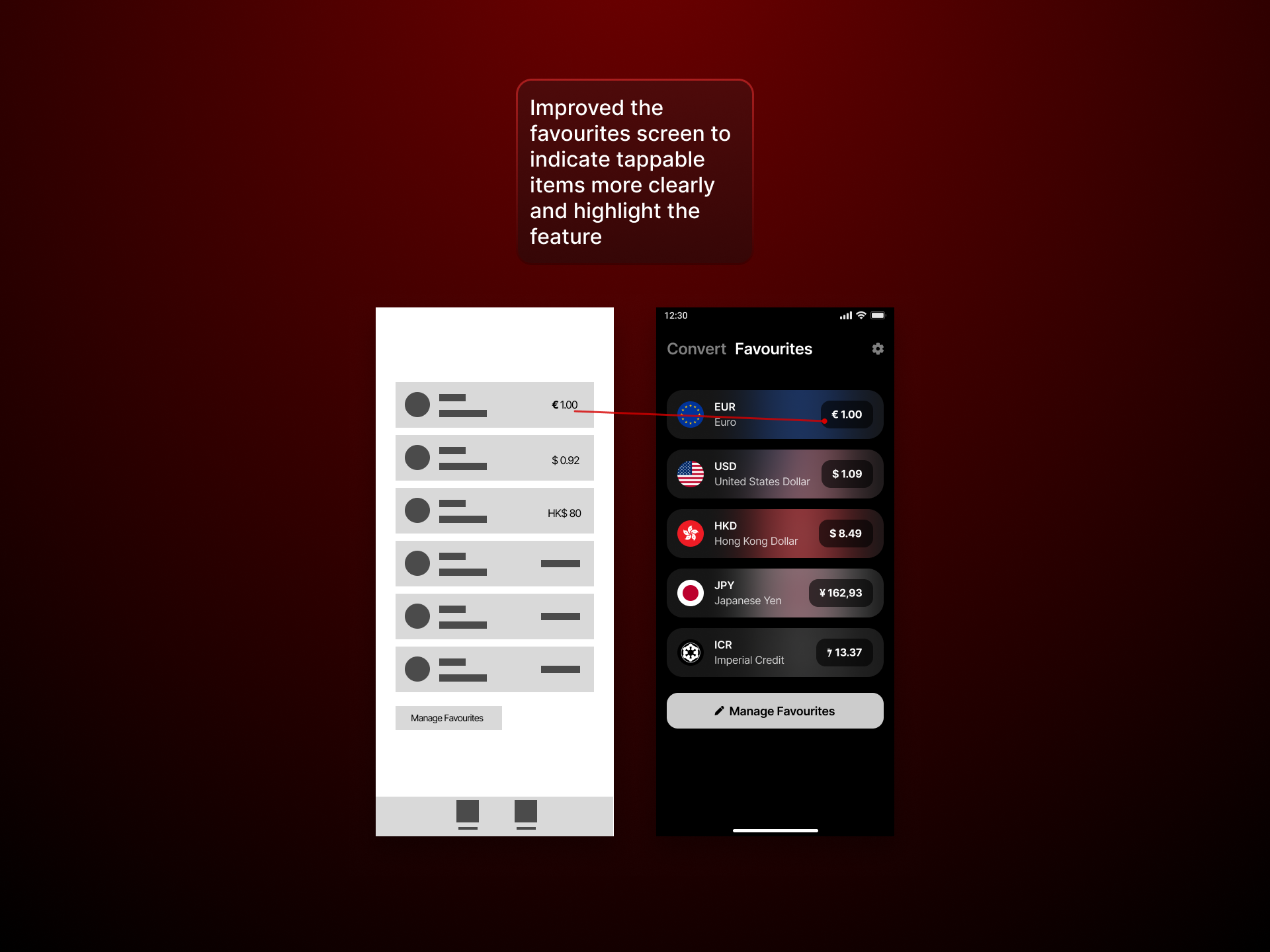 Improved the favourites screen to indicate tappable items more clearly and highlight the feature